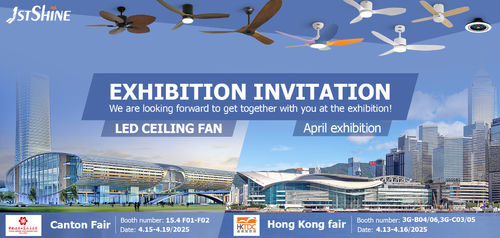 Latest company news about 1stshine Invites You to Explore Innovative LED Ceiling Fans at Canton Fair & Hong Kong Electronics Fair!