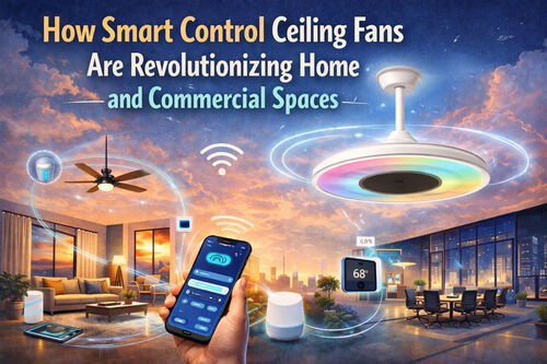 Latest company blogs about How Smart Control Ceiling Fans Are Revolutionizing Home and Commercial Spaces