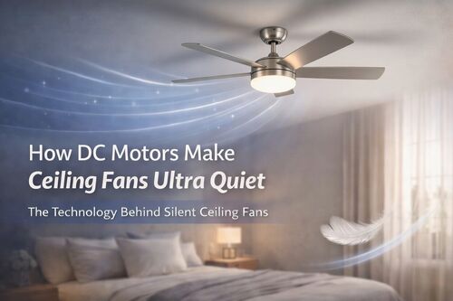 Latest company blogs about How DC Motors Make Ceiling Fans Quiet: The Technology Behind Silent Ceiling Fans