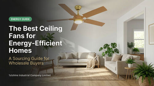 Latest company blogs about The Best Ceiling Fans for Energy-Efficient Homes